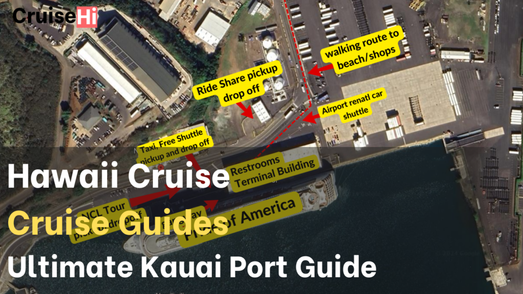 Kauai Cruise Port Guide for Pride of America Guests