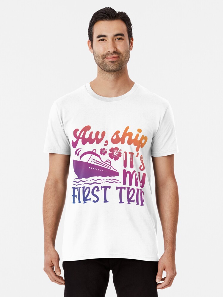 Multicolor: Aw Ship It's My First Trip