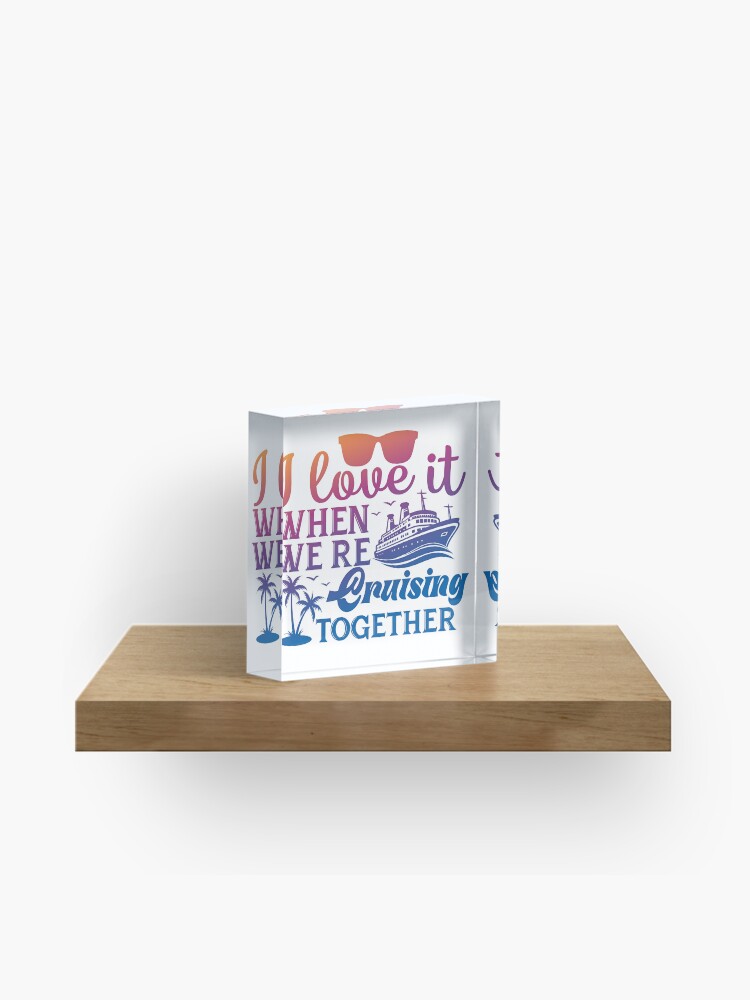 Multicolor: I Love It When We're Cruising Together